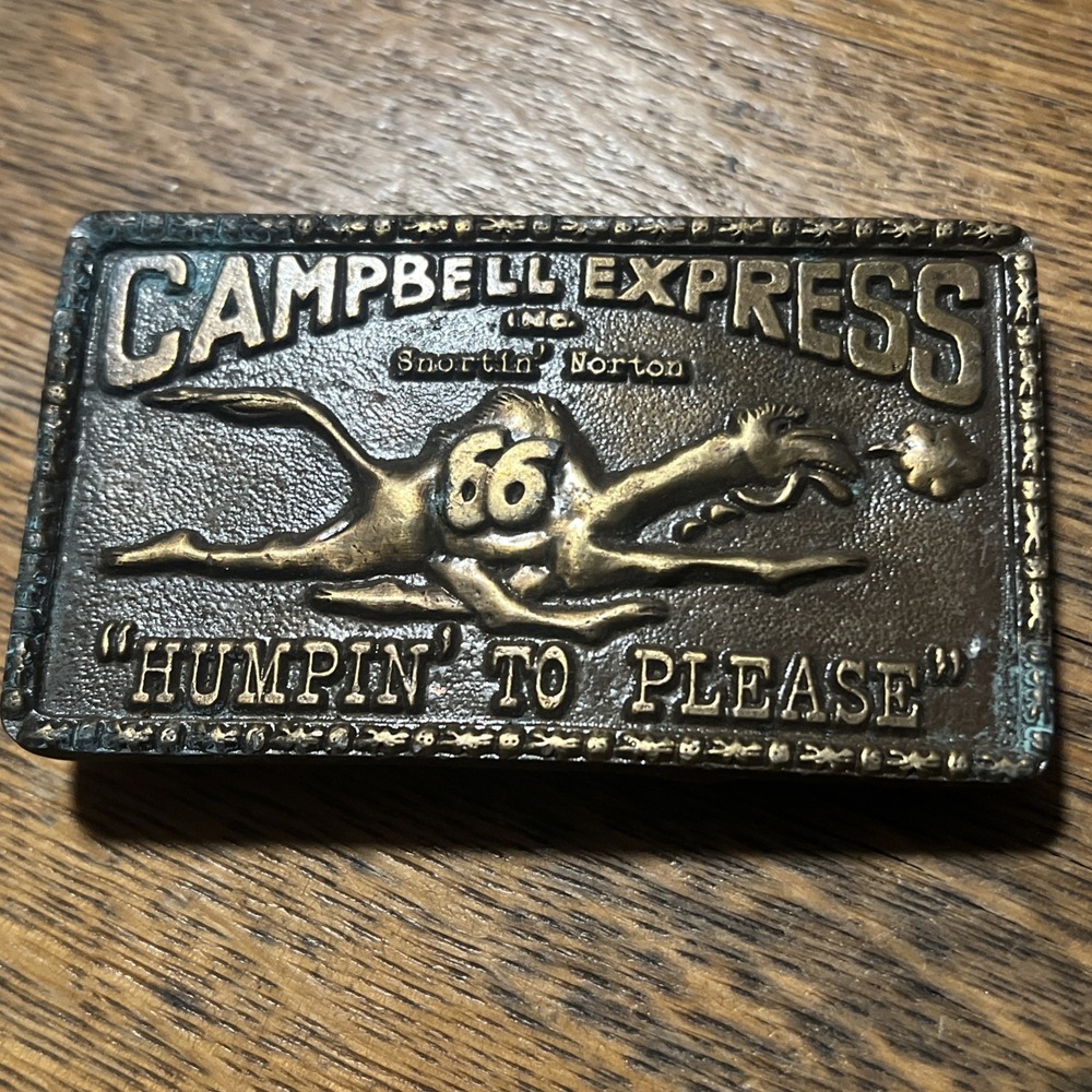 Vintage Campbell 66 Express Keep On Humpin Belt Buckle Snortin Norton A96 Bronze